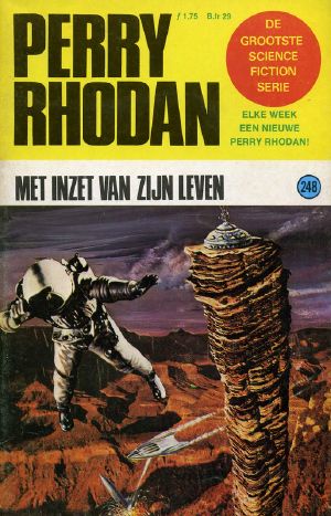 [Perry Rhodan NL 0248] • Met inzet van zijn leven